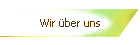 Wir ber uns